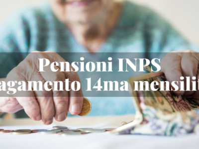 INPS Pensioni 14ma Mensilità