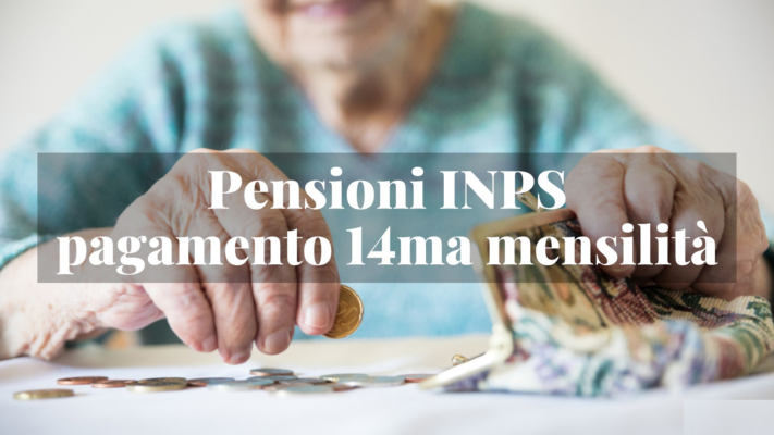 INPS Pensioni 14ma Mensilità