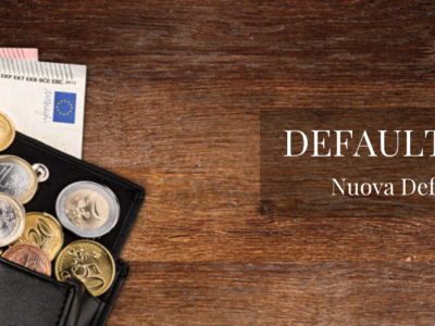Default Creditizio Nuova Definizione