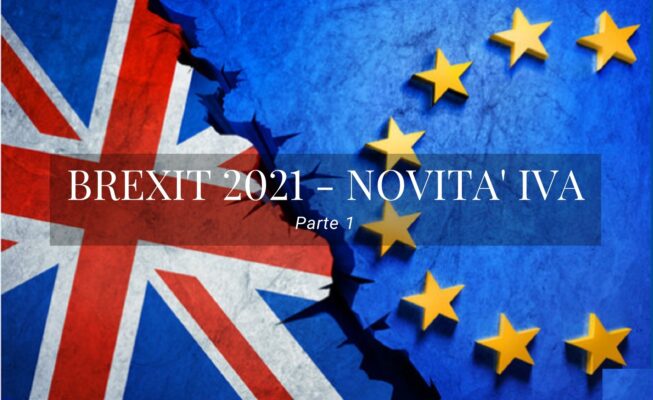 Brexit 2021 Novità IVA