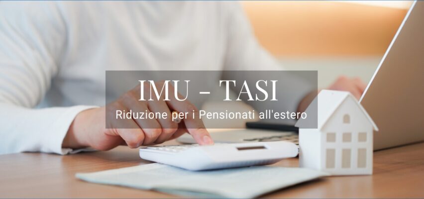 Imu Tasi Per I Pensionati All'estero