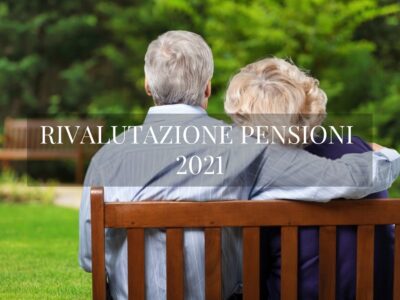 RIVALUTAZIONE Pensioni 2021