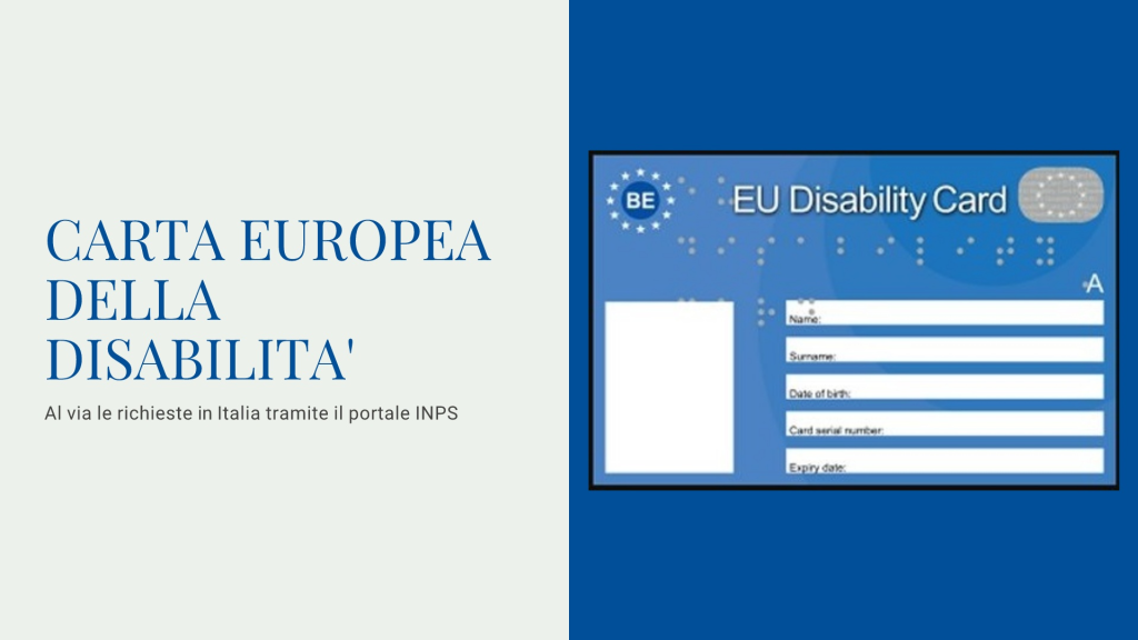 🥇 «Carta Europea della Disabilità» al suo debutto anche in Italia
